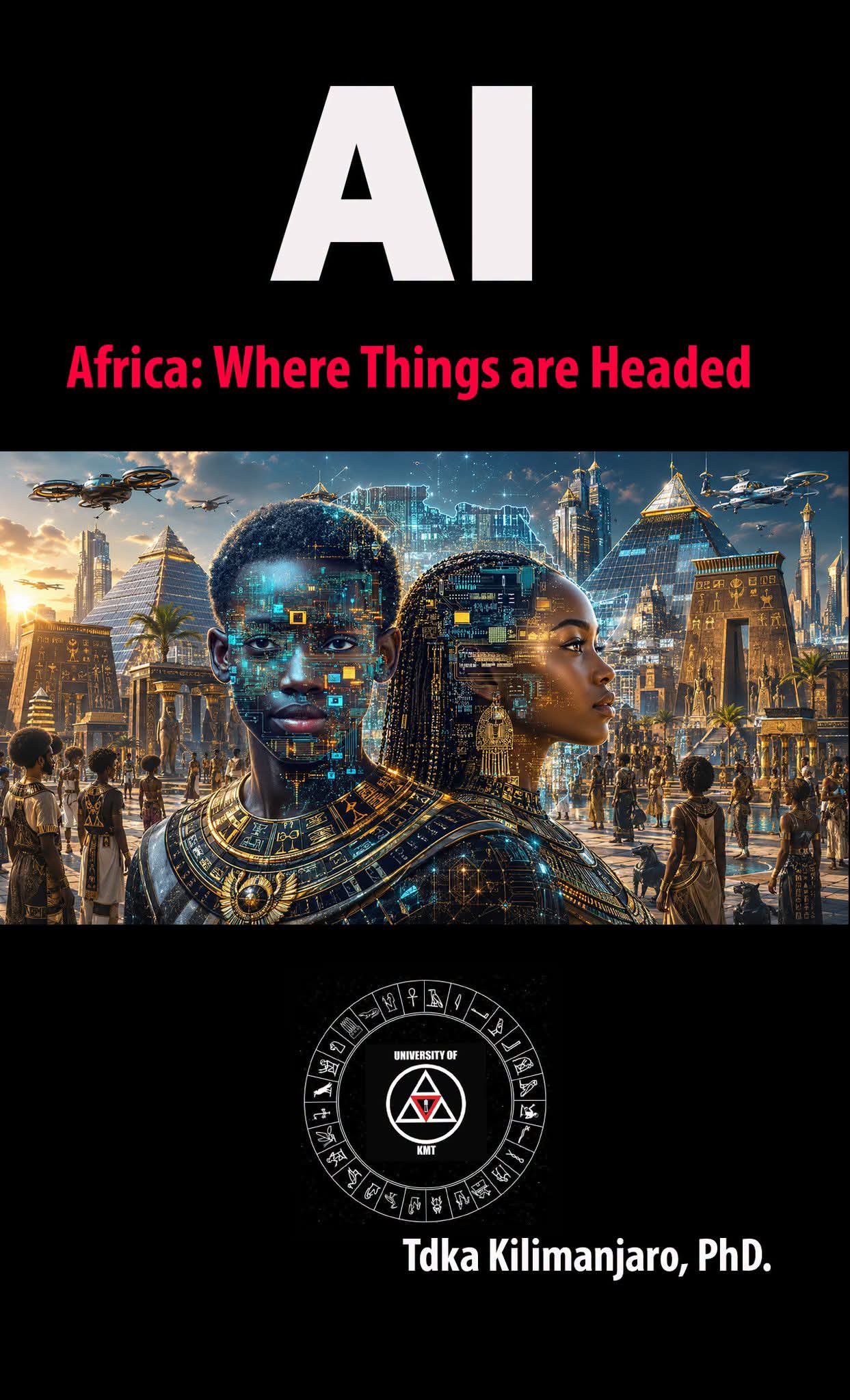 AI, AFRICA, AND WHERE THINGS ARE HEADED