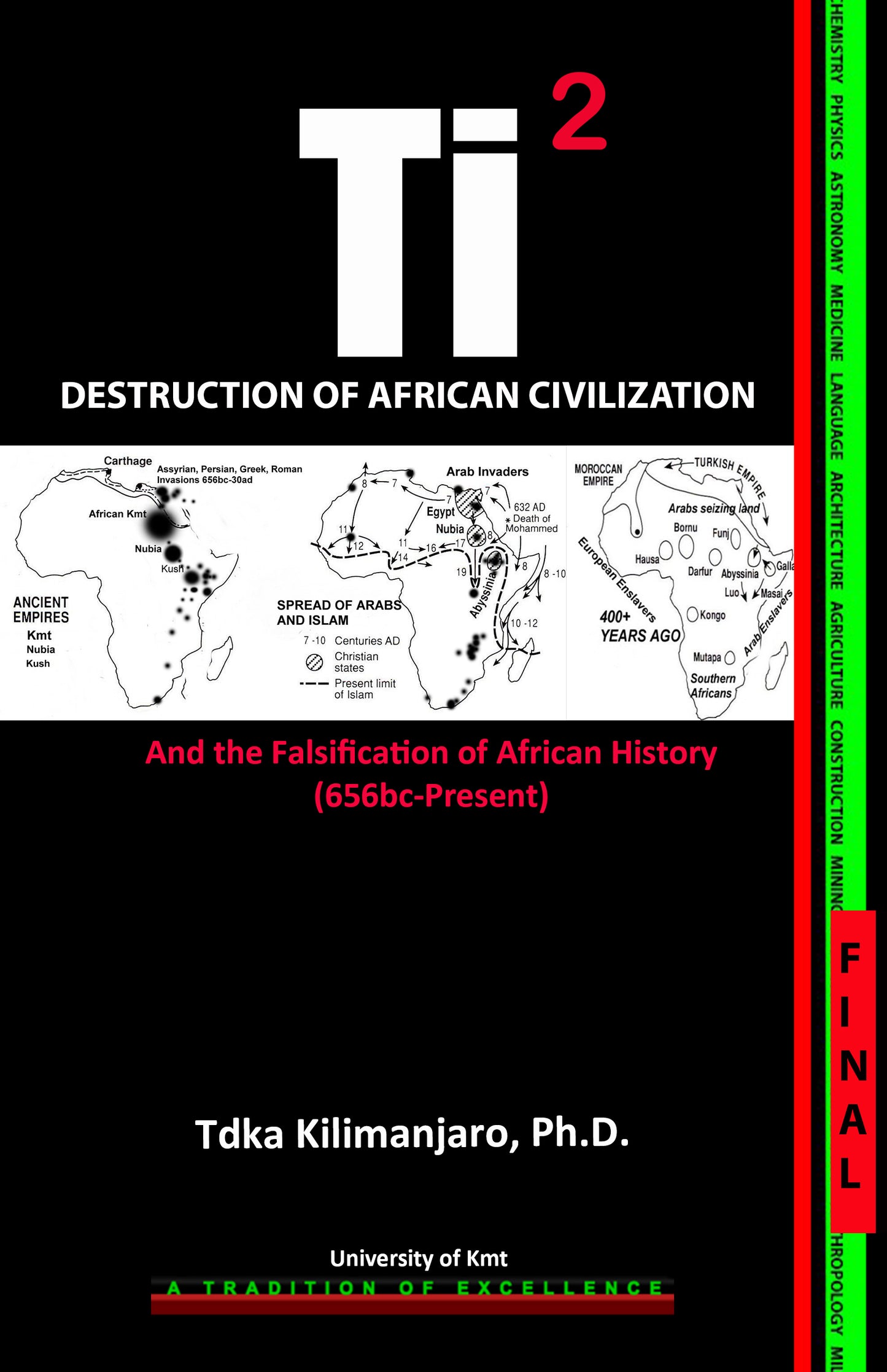 Ti2: Destruction of African Civilization (2023, 416 pages)