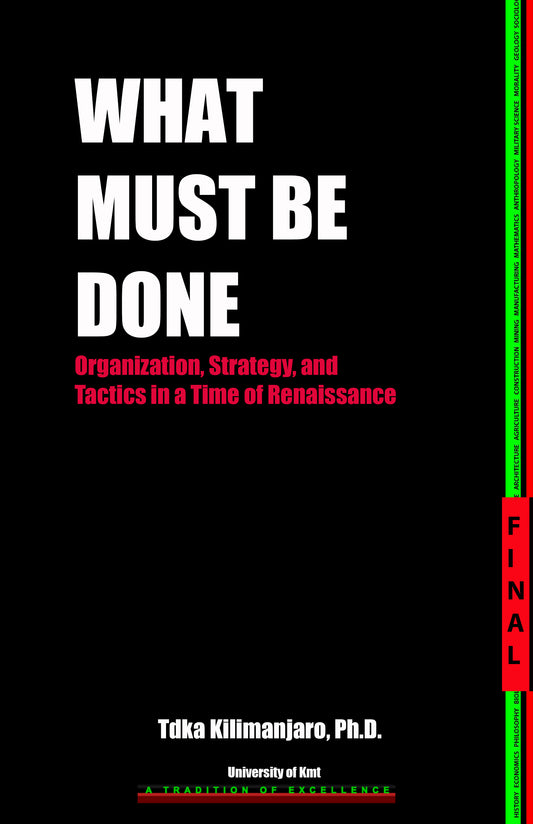 What Must Be Done (2023, 453 pages)